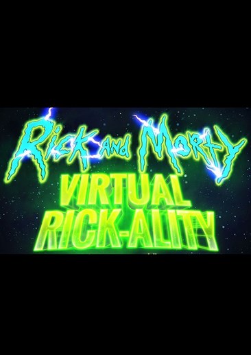 瑞克和莫蒂 Rick and Morty: Virtual Rick-ality
