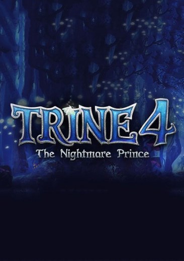 三位一体4：梦魇王子 Trine 4: The Nightmare Prince