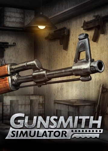 枪匠模拟器 Gunsmith Simulator