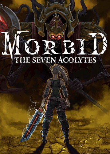 病态：七侍者 Morbid: The Seven Acolytes