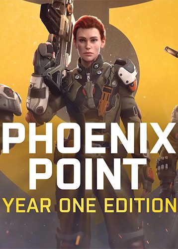 凤凰点：周年版 Phoenix Point: Year One Edition