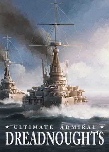 终极海军上将：无畏舰 Ultimate Admiral: Dreadnoughts