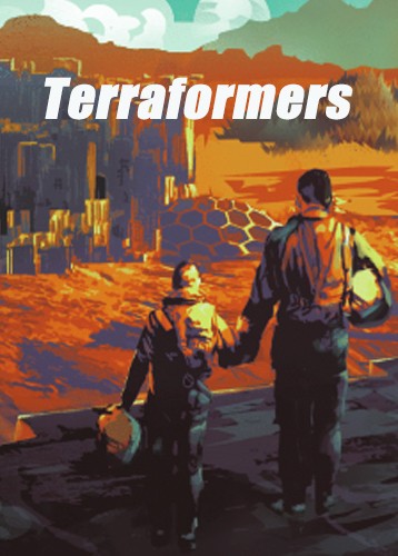 焕然异星 Terraformers