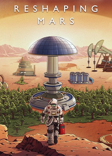 重塑火星 Reshaping Mars