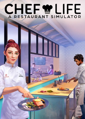 厨师生涯 Chef Life - A Restaurant Simulator
