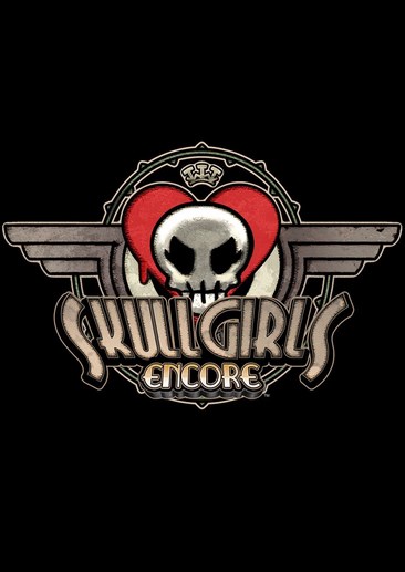 骷髅女孩：重返 Skullgirls 2nd Encore