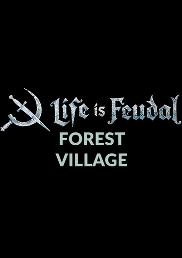领地人生：林中村落 Life is Feudal: Forest Village