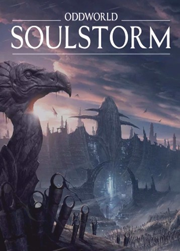 奇异世界：灵魂风暴 Oddworld: Soulstorm