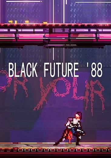 黑色未来88 Black Future '88