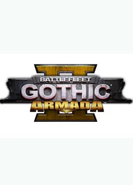 哥特舰队：阿玛达2 Battlefleet Gothic:Armada 2
