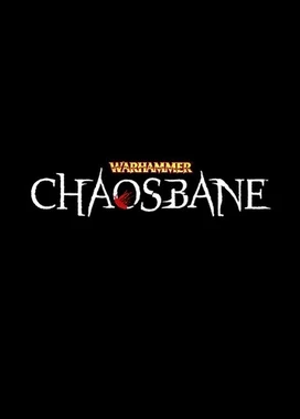 战锤：混沌祸根 Warhammer: Chaosbane