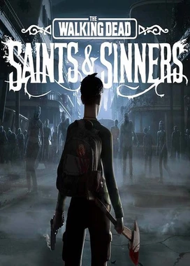 行尸走肉：圣徒与罪人 The Walking Dead: Saints & Sinners