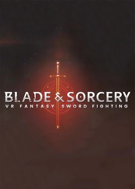 剑与魔法 Blade and Sorcery