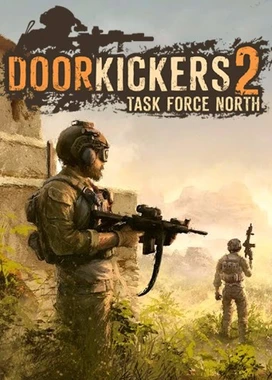 破门而入2：北方特遣队 Door Kickers 2: Task Force North