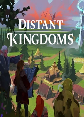 遥远的王国 Distant Kingdoms