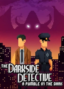 黑暗侦探：A Fumble in the Dark The Darkside Detective: A Fumble in the Dark