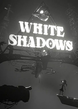 白色阴影 White Shadows