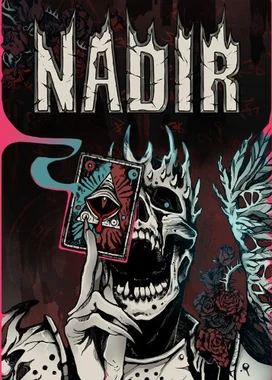 天底 Nadir: A Grimdark Deckbuilder