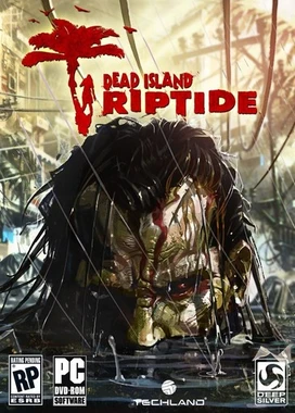 死亡岛：激流 Dead Island：Riptide